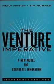 Cover of: The venture imperative by Heidi Mason