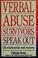 Cover of: Verbal abuse survivors speak out