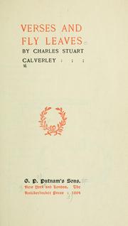 Cover of: Verses and fly leaves. by Calverley, Charles Stuart