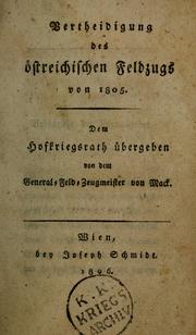 Vertheidigung des östreichischen Feldzugs von 1805 [i.e. achtzehnhundertfünf] by Mack Freiherr von