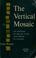 Cover of: The vertical mosaic