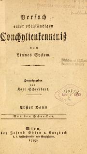 Cover of: Versuch einer vollständigen Conchylienkenntniss nach Linnes System by Karl von Schreibers