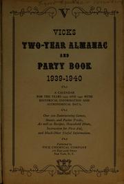 Cover of: Vick's two-year almanac and party book 1939-1940.: A calendar for the years 1939 and 1940 with historical information and astronomical data.