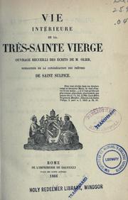 Cover of: Vie intérieure de la Très-Sainte Vierge