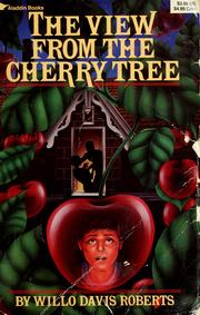 Cover of: The view from the cherry tree