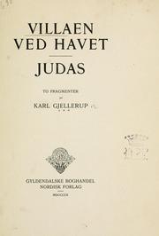 Cover of: Villaen ved Havet.  Judas: to Fragmenter. by Karl Gjellerup