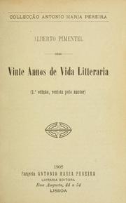 Cover of: Vinte annos de vida litteraria: 2. ed. revista pelo auctor