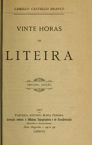 Cover of: Vinte horas de liteira by Camilo Castelo Branco
