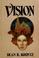 Cover of: The vision