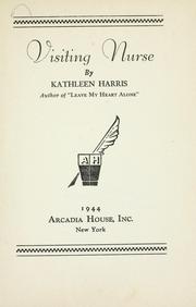 Cover of: Visiting nurse