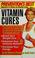 Cover of: Vitamin cures