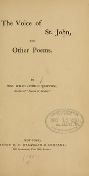 Cover of: The voice of St. John, and other poems. by William Wilberforce Newton