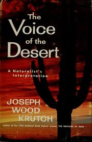 Cover of: The voice of the desert: a naturalist's interpretation.