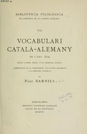 Cover of: Vocabulari català-alemany de lany 1502: edició facsimil segons lunic exemplar conegut acompanyada de la transcripcio dun estudi preliminar i de registres alfabétics