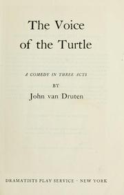 Cover of: The voice of the turtle: a comedy in three acts