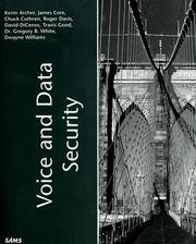 Cover of: Voice and data security by Gregory White ... [et al.].
