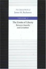 Cover of: The Limits of Liberty: Between Anarchy and Leviathan (Collected Works of James M Buchanan)