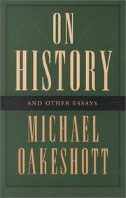 On history and other essays by Michael Joseph Oakeshott