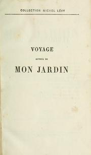 Cover of: Voyage autour de mon jardin