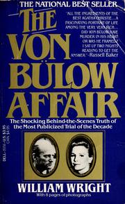 Cover of: The Von Bülow affair by Wright, William, Wright, William