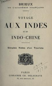 Cover of: Voyage aux Indes et en Indo-Chine: simples notes d'un touriste.