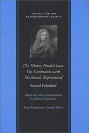 Cover of: The Divine Feudal Law: Or, Covenants With Mankind, Represented (Natural Law and Enlightenment Classics)