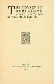 Cover of: The Voysey inheritance: a play, in five acts
