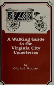 Cover of: A walking guide to the Virginia City cemeteries