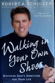 Cover of: Walking in your own shoes by Robert A. Schuller