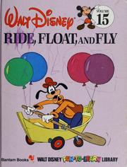 Cover of: Walt Disney ride, float, and fly. by 