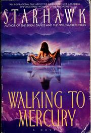 Cover of: Walking to Mercury by Starhawk