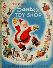 Cover of: Walt Disney's Santa's toy shop by illustrations by the Walt Disney Studio ; adapted by Al Dempster.