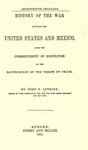Cover of: History of the war between the United States and Mexico by Jenkins, John S.