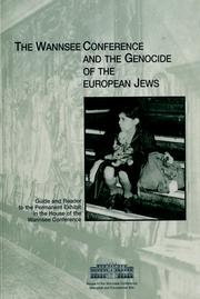 The Wannsee Conference and the genocide of the European Jews