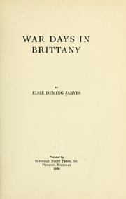 Cover of: War days in Brittany | Elsie Deming Jarves