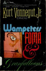 Cover of: Wampeters, foma & granfalloons (opinions).