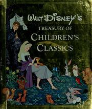 Cover of: Walt Disney's treasury of children's classics by edited by Darlene Geis.