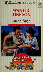 Cover of: Wanted: one son by Laurie Paige
