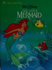Cover of: Walt Disney presents The little mermaid by Michael Teitelbaum