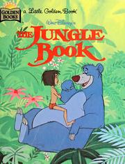 Cover of: Walt Disney's The jungle book by Rudyard Kipling, Rudyard Kipling