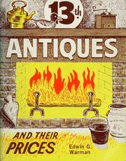 Cover of: Warman's thirteenth antiques and their prices: a check list and guide of comparative prices for antique dealers and collectors