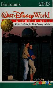 Cover of: Walt Disney World without kids 2003.