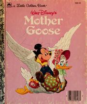 Cover of: Walt Disney's Mother Goose by illustrations by the Walt Disney Studio ; adapted by Al Dempster.