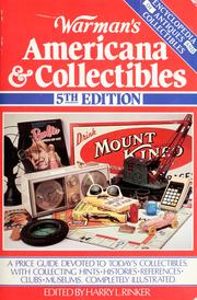 Cover of: Warman's Americana & collectibles: a price guide devoted to today's collectibles, with collecting hints, histories, references, clubs, museums, completely illustrated