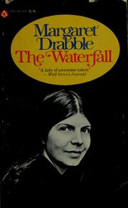Cover of: The waterfall by Margaret Drabble