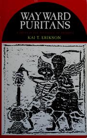 Cover of: Wayward Puritans by Kai T. Erikson