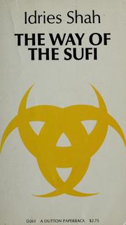Cover of: The way of the Sufi by Idries Shah