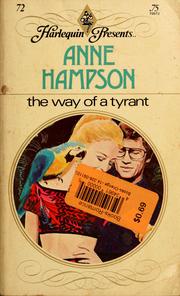 Cover of: The way of a tyrant