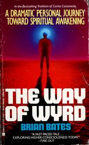 Cover of: The way of wyrd by Brian Bates