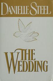 Cover of: The wedding by Danielle Steel